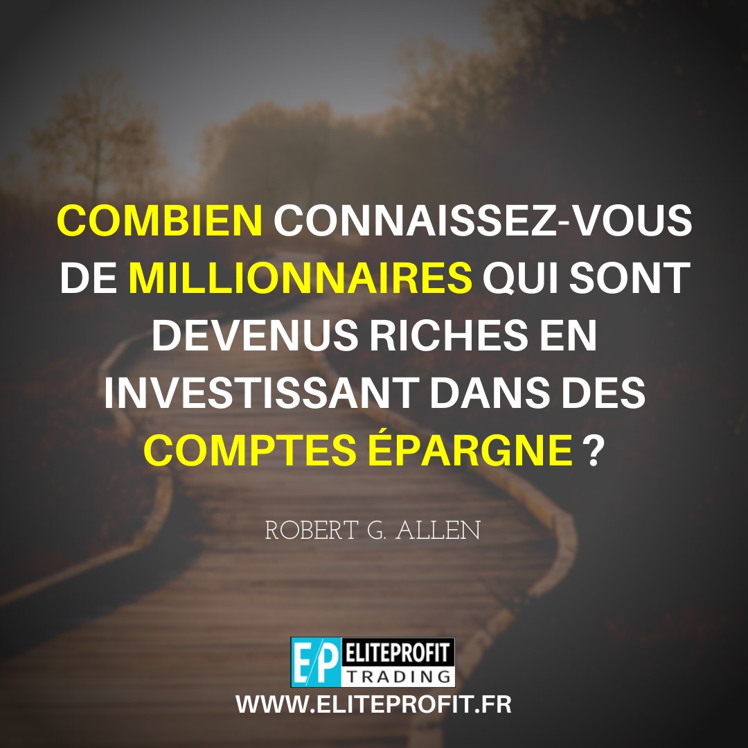 Robert G. Allen — Peut-on devenir millionnaire avec un compte épargne ?